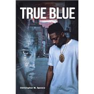 True Blue 9781532094132