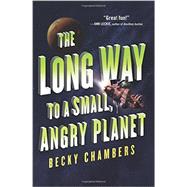 The Long Way to a Small, Angry Planet 9780062444134