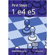 First Steps: 1 e4 e5
