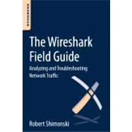 The Wireshark Field Guide 9780124104136
