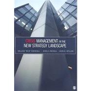 Crisis Management in the New Strategy Landscape 9781412954136