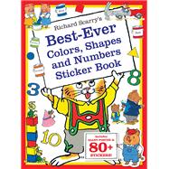 Richard Scarry's Best Ever Colors, Shapes, and Numbers 9781438004136