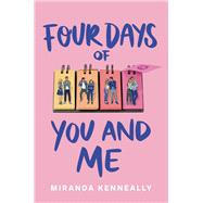 Four Days of You and Me 9781492684138