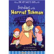 Sundaes With Harriet Tubman 9781681914138