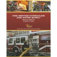 Fire Service Hydraulics and Water Supply 9780879394141