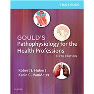 Pathophysiology for the Health Professions 9780323414142