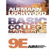 Basic College Mathematics: An Applied Approach, 9th Edition