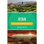 Off the Beaten Path Utah 9781493044146