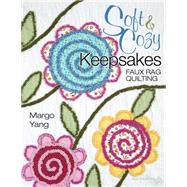 Soft & Cozy Keepsakes 9781604604146