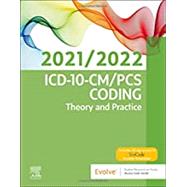 ICD-10-CM/Pcs Coding 2021/2022 9780323764148