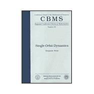 Single Orbit Dynamics