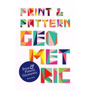 Print & Pattern - Geometric 9781780674148