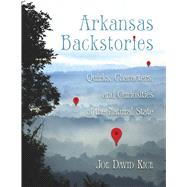Arkansas Backstories 9781945624148
