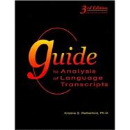 Guide to Analysis of Language Transcripts 9781416404149