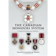 The Canadian Honours System 9781459724150