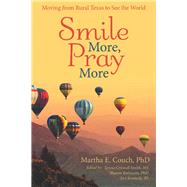 Smile More, Pray More 9781480884151