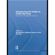 Reasserting the Public in Public Services: New Public Management Reforms 9781138874152