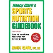Nancy Clark's Sports Nutrition Guidebook - 4th Edition 9780736074155