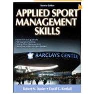 Applied Sport Management Skills-2nd Edition With Web Study Guide 9781450434157