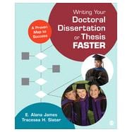 Writing Your Doctoral Dissertation or Thesis Faster 9781452274157