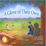 A Glove of Their Own 9781630474157