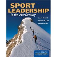 Sport Leadership in the 21st Century 9781284034158