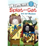 Splat the Cat and the Hotshot 9780062294159