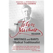 The John Michell Reader 9781620554159