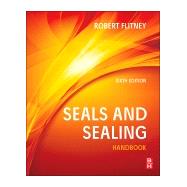 Seals and Sealing Handbook 9780080994161