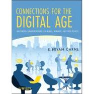Connections for the Digital Age Multimedia Communications for Mobile, Nomadic and Fixed Devices