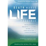 Death Makes Life Possible 9781622034161
