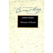 Memoir of Burns 9780748634163