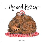 Lily and Bear 9781481444163