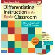 Differentiating Instruction in the Regular Classroom : How to Reach and Teach All Learners 9781575424163