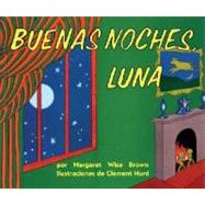 Buenas Noches Luna / Goodnight Moon 9780064434164