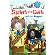 Splat the Cat and the Hotshot 9780062294166
