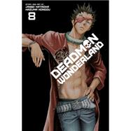Deadman Wonderland, Vol. 8 9781421564166