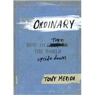 Ordinary How to Turn the World Upside Down 9781433684166