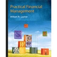 Practical Financial Management , 6th Edition