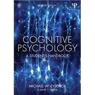 Cognitive Psychology: A Student's Handbook 9781848724167