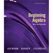 Beginning Algebra with Applications, 7th Edition 9781133374169