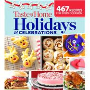 Taste of Home Holidays & Celebrations 9781617654169