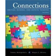 Connections : Writing, Reading, and Critical Thinking (with MyWritingLab Student Access Code Card) 9780205634170