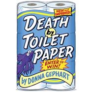 Death by Toilet Paper 9780385374170