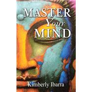 Master Your Mind 9781532094170