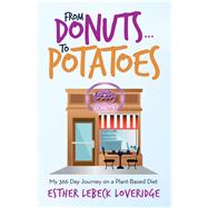 From Donuts to Potatoes 9781982244170