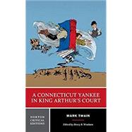 A Connecticut Yankee in King Arthur's Court 9780393284171
