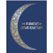 The Rubaiyat of Omar Khayyam 9781851244171