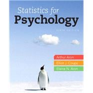 Statistics for Psychology Plus NEW MyStatLab with eText -- Access Card Package 9780205924172