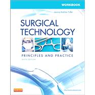 Surgical Technology: Principles and Practice 9780323354172